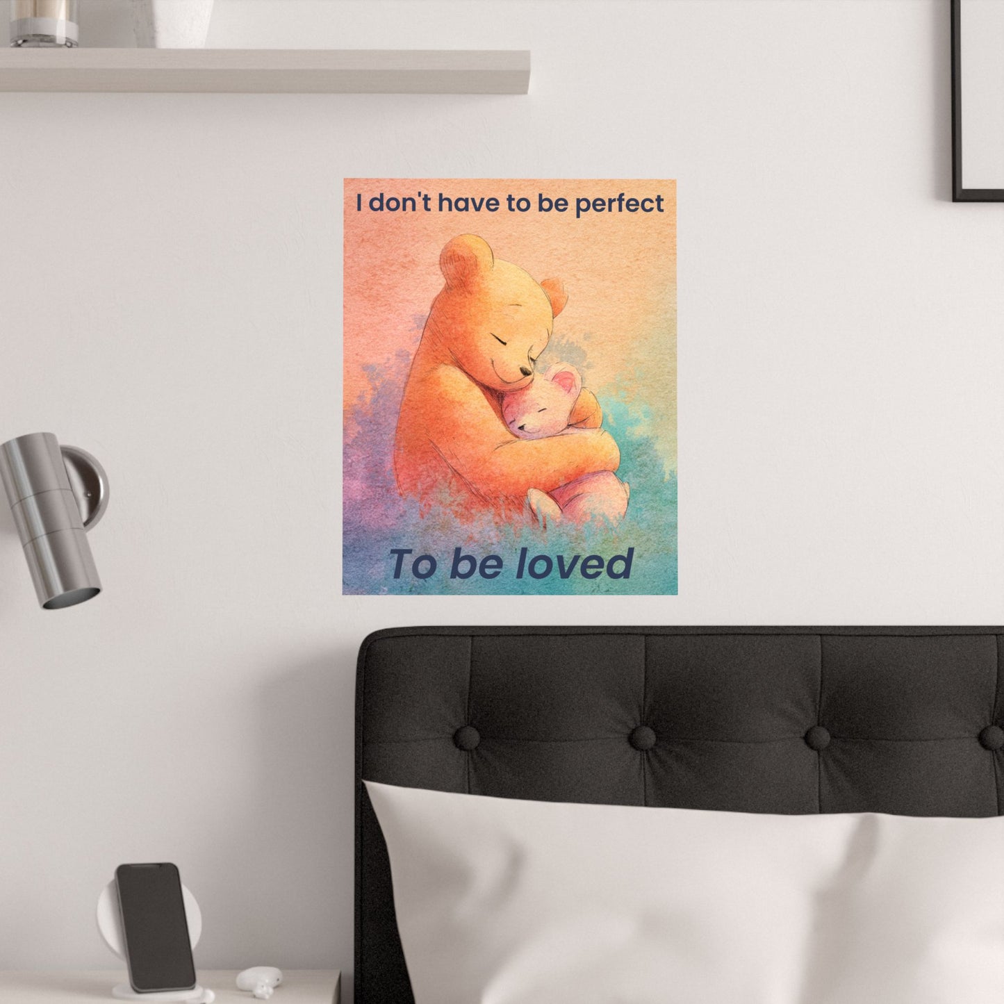 “I Don’t Have to Be Perfect to Be Loved” Kids Affirmation Poster – 16×20 | Two Homes Co